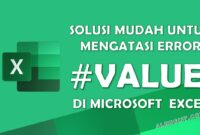 Solusi Mudah Untuk Mengatasi Error #VALUE! Di Excel
